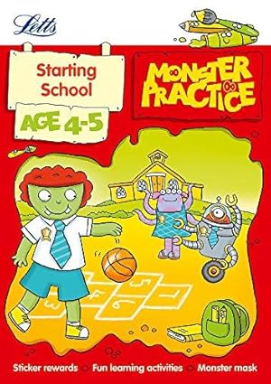 Bild des Verkufers fr Starting School Age 4-5 (Letts Monster Practice) zum Verkauf von WeBuyBooks