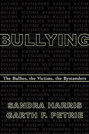 Bild des Verkufers fr Bullying: The Bullies, the Victims, the Bystanders zum Verkauf von WeBuyBooks