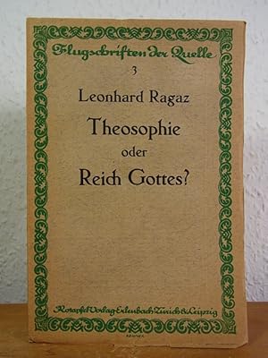 Imagen del vendedor de Theosophie oder Reich Gottes? a la venta por Antiquariat Weber