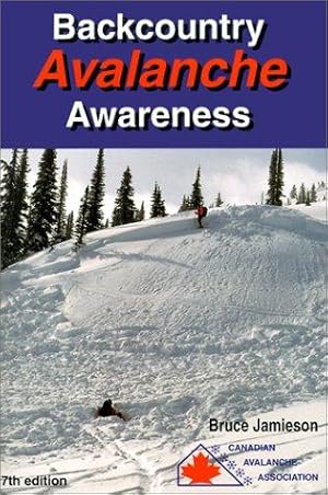 Seller image for Backcountry Avalanche Awareness for sale by WeBuyBooks