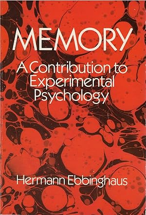 Immagine del venditore per Memory: A Contribution to Experimental Psychology venduto da The Haunted Bookshop, LLC