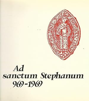 Image du vendeur pour Ad sanctum Stephanum 969 - 1969. Festgabe zur Tausendjahr-Feier von St. Stephan in Augsburg. mis en vente par Lewitz Antiquariat