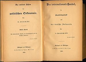 Bild des Verkufers fr Das nationale System der politischen Oekonomie Erster Band: Der internationale Handel, die Handelspolitik und der deutsche Zollverein zum Verkauf von avelibro OHG