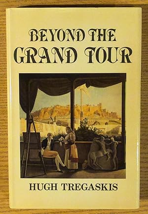 Beyond the Grand Tour: The Levant Lunatics