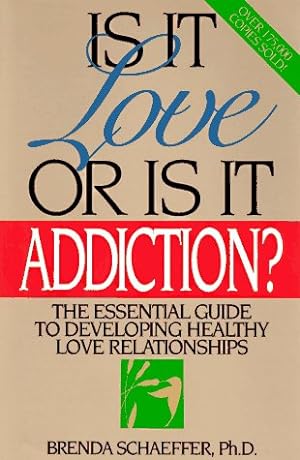 Bild des Verkufers fr Is It Love or Is It Addiction zum Verkauf von Reliant Bookstore