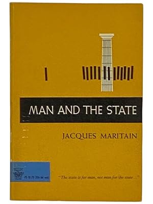Seller image for Man and the State (P5) for sale by Yesterday's Muse, ABAA, ILAB, IOBA
