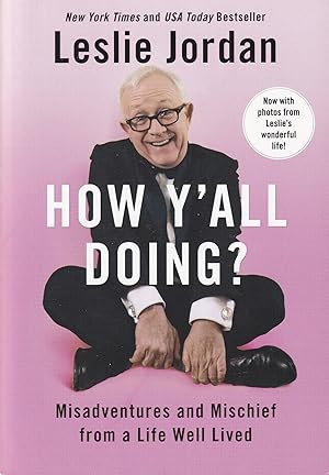 Imagen del vendedor de How Y'all Doing?: Misadventures and Mischief from a Life Well Lived a la venta por The Anthropologists Closet
