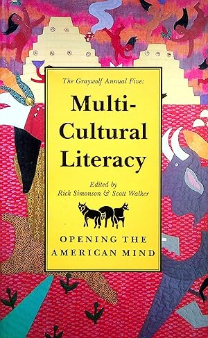 Seller image for Multi-Cultural Literacy: Opening the American Mind, Volume 5 (Graywolf Annual) for sale by Adventures Underground