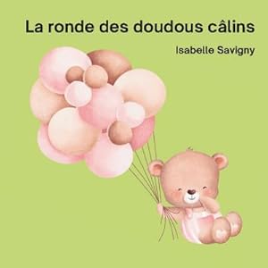 Image du vendeur pour La ronde des doudous clins mis en vente par Smartbuy