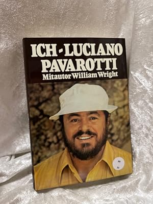 Bild des Verkufers fr Ich, Luciano Pavarotti (5438 616) Mitautor William Wright. [bertr. aus d. Amerikan.: Joachim Khler] zum Verkauf von Antiquariat Jochen Mohr -Books and Mohr-