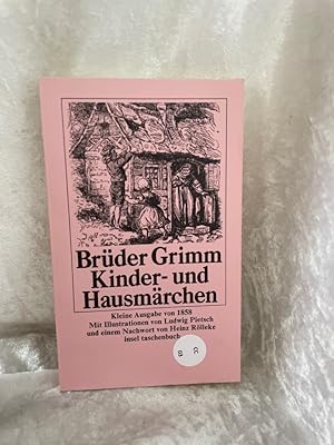 Seller image for Kinder- und Hausmrchen, gesammelt durch die Brder Grimm. Kleine Ausgabe von 1858 (insel taschenbuch) ges. durch d. Brder Grimm. Mit Ill. von Ludwig Pietsch u.e. Nachw. von Heinz Rlleke / Insel-Taschenbuch ; 842 for sale by Antiquariat Jochen Mohr -Books and Mohr-