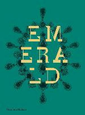 Immagine del venditore per Emerald : Twenty-one Centuries of Jewelled Opulence and Power venduto da AHA-BUCH GmbH