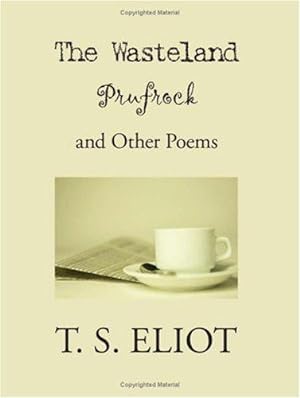 Imagen del vendedor de The Wasteland, Prufrock, and Other Poems a la venta por WeBuyBooks
