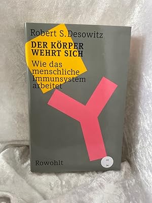 Bild des Verkufers fr Der Krper wehrt sich: Wie das menschliche Immunsystem arbeitet Aus d. Amerikan. von Hainer Kober zum Verkauf von Antiquariat Jochen Mohr -Books and Mohr-