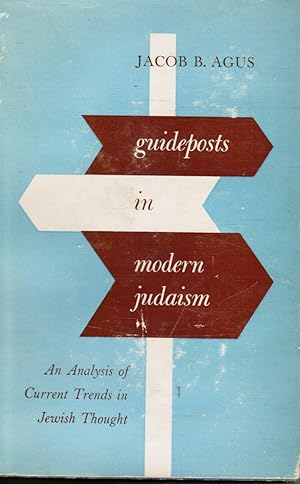 Guideposts in Modern Judaism (SIGNED)