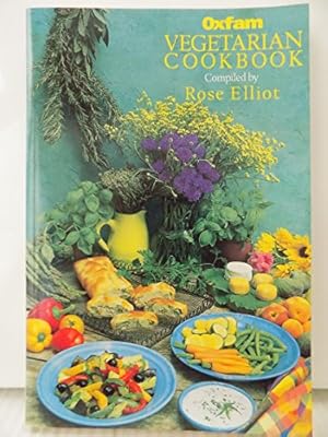Seller image for Oxfam Vegetarian Cookbook: Over 170 Favourite Recipes from Celebrity Contributors and Oxfam Volunteers for sale by WeBuyBooks