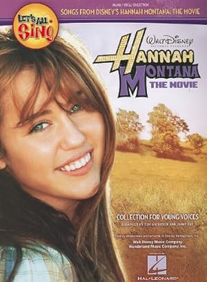 Bild des Verkufers fr Lets All Sing Hannah Montana The Movie Young Vces Piano Vocal Teacher zum Verkauf von WeBuyBooks