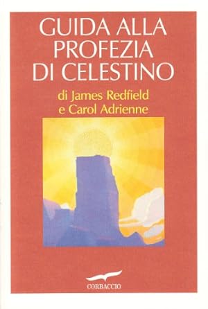 Image du vendeur pour Guida Alla Profezia DI Celestino mis en vente par WeBuyBooks