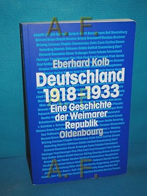 Seller image for Deutschland 1918 - 1933 : eine Geschichte der Weimarer Republik. for sale by Antiquarische Fundgrube e.U.