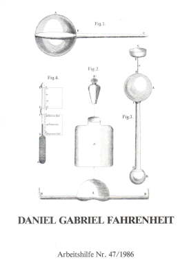 Bild des Verkufers fr Daniel Gabriel Fahrenheit. Arbeitshilfe Nr. 47/1986 zum Verkauf von Leonardu