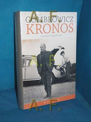 Bild des Verkufers fr Kronos : intimes Tagebuch. Witold Gombrowicz. Aus dem Poln. von Olaf Khl zum Verkauf von Antiquarische Fundgrube e.U.