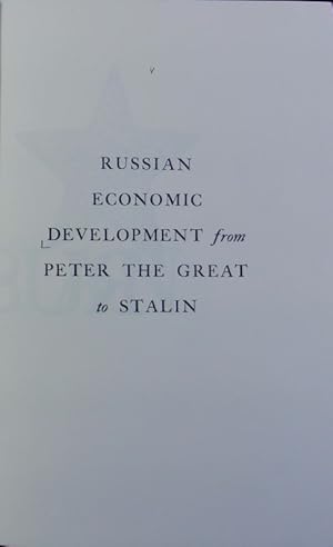 Immagine del venditore per Russian economic development from Peter the Great to Stalin. Modern scholarship on European history. venduto da Antiquariat Bookfarm