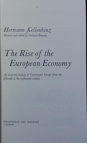 Seller image for The rise of the European economy : an economic history of Continental Europe from the 15. to the 18. century. World economic history. for sale by Antiquariat Bookfarm