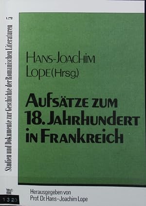 Seller image for Aufstze zum 18. Jahrhundert in Frankreich. Studien und Dokumente zur Geschichte der romanischen Literaturen ; 5. for sale by Antiquariat Bookfarm