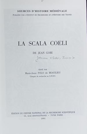 Bild des Verkufers fr La scala coeli. Sources d'histoire mdivale. zum Verkauf von Antiquariat Bookfarm