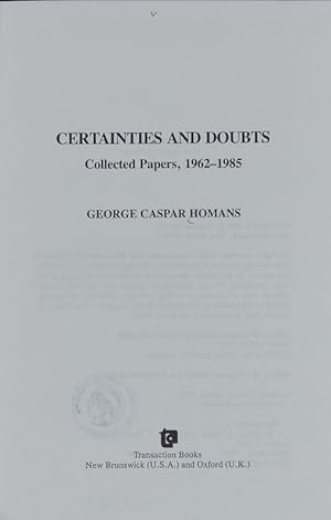 Bild des Verkufers fr Certainties and doubts : collected papers, 1962 - 1985. zum Verkauf von Antiquariat Bookfarm