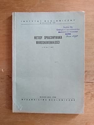 Metody Opracowywania Mikroskamienialosci // Biuletyn 134