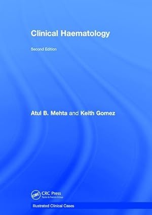 Bild des Verkufers fr Mehta, A: Clinical Haematology zum Verkauf von moluna