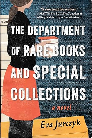 The Department of Rare Books and Special Collections: A Novel