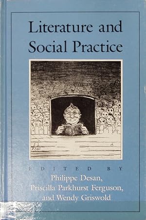 Image du vendeur pour Literature and social practice. mis en vente par Antiquariat Bookfarm