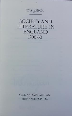 Bild des Verkufers fr Society and literature in England : 1700-60. Literature and society series. zum Verkauf von Antiquariat Bookfarm