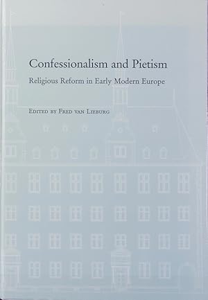 Bild des Verkufers fr Confessionalism and pietism : religious reform in early modern Europe ; [proceedings of the first conference of the Dutch, Nordic and American network programme on 'Cultural history of pietism and revivalism', held in November 2004 in Dordrecht, . organised by the Huizinga Institute for Cultural History .]. Verffentlichungen des Instituts fr Europische Geschichte, Mainz. zum Verkauf von Antiquariat Bookfarm