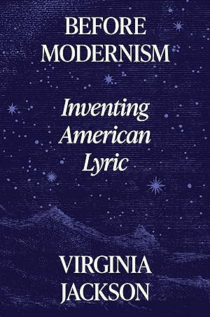 Seller image for Before Modernism: Inventing American Lyric for sale by moluna