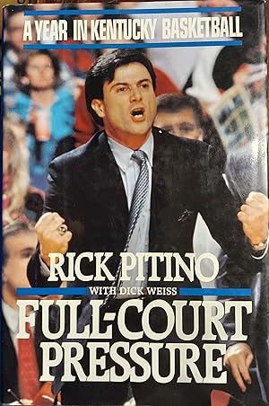 Imagen del vendedor de Full-Court Pressure : A Year in Kentucky Basketball a la venta por The Book House, Inc.  - St. Louis