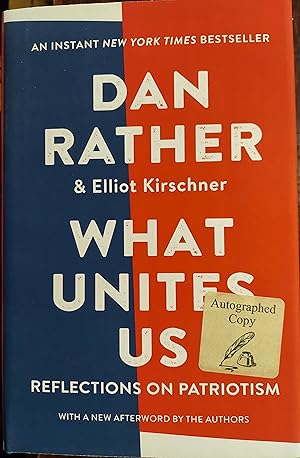 Seller image for What Unites Us : Reflections on Patriotism for sale by The Book House, Inc.  - St. Louis