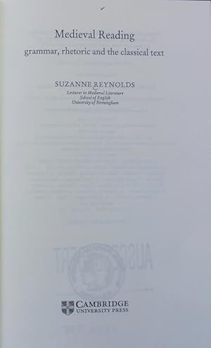 Bild des Verkufers fr Medieval reading : grammar, rhetoric and the classical text. Cambridge studies in medieval literature ; 27. zum Verkauf von Antiquariat Bookfarm