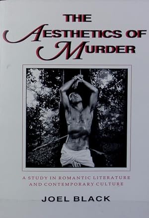 Immagine del venditore per The aesthetics of murder : a study in romantic literature and contemporary culture. Parallax. venduto da Antiquariat Bookfarm