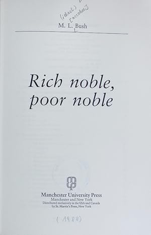 Immagine del venditore per Rich noble, poor noble. The European nobility ; 2. venduto da Antiquariat Bookfarm