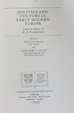 Immagine del venditore per Politics and culture in early modern Europe : essays in honor of H. G. Koenigsberger. venduto da Antiquariat Bookfarm