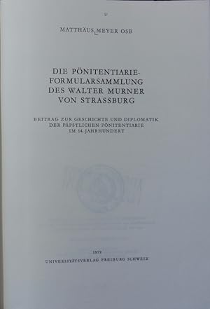 Bild des Verkufers fr Pnitentiarie-Formularsammlung des Walter Murner von Strassburg. Spicilegium Friburgense ; 25. zum Verkauf von Antiquariat Bookfarm