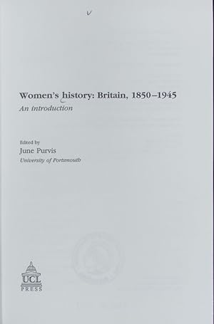 Seller image for Women's history : Britain, 1850 - 1945 ; an introduction. Women's history. for sale by Antiquariat Bookfarm