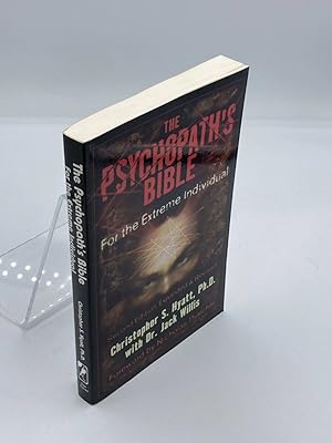 Seller image for The Psychopath's Bible For the Extreme Individual for sale by True Oak Books