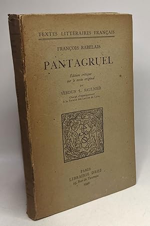 Imagen del vendedor de Pantagruel - dition critique sur le texte original / textes littraires franais a la venta por crealivres