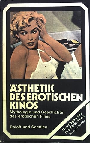 Image du vendeur pour sthetik des erotischen Kinos. Eine Einfhrung in die Mythologie, Geschichte und theorie des erotischen Films. mis en vente par books4less (Versandantiquariat Petra Gros GmbH & Co. KG)