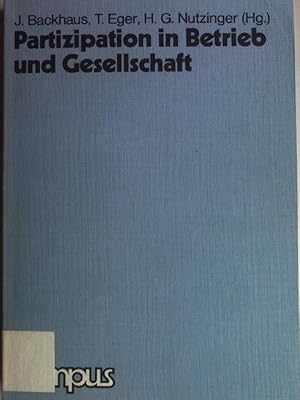 Bild des Verkufers fr Partizipation in Betrieb und Gesellschaft : 15 theoret. u. empir. Studien. zum Verkauf von books4less (Versandantiquariat Petra Gros GmbH & Co. KG)