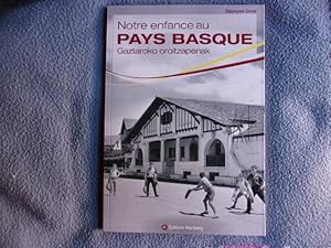 Notre enfance au pays basque